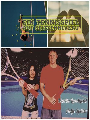 cover image of Ein Tennisspiel auf Spitzenniveau